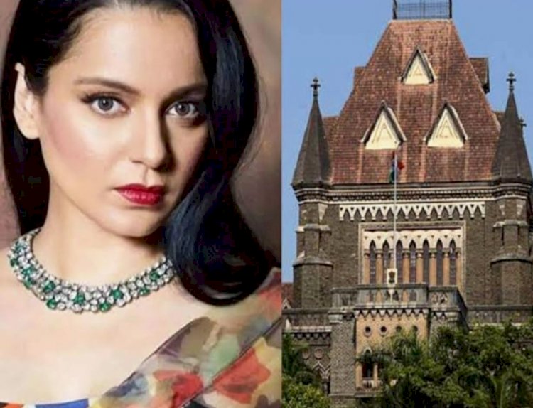 Bombay High Court Rebuked BMC in Kangana case  And Seeks Valid Explanations
