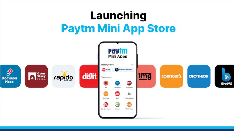 Paytm Mini App Store Launched To Take On Google Play Store In India