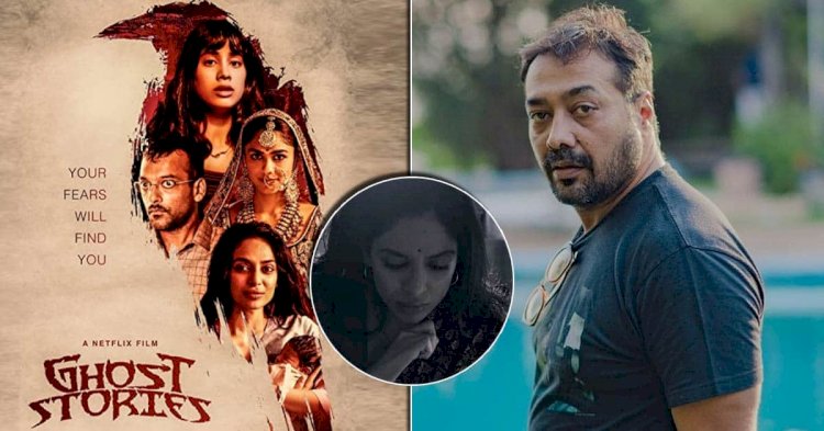 Anurag Kashyap's Film Received Complaint Against  A Scene In Ghost Stories