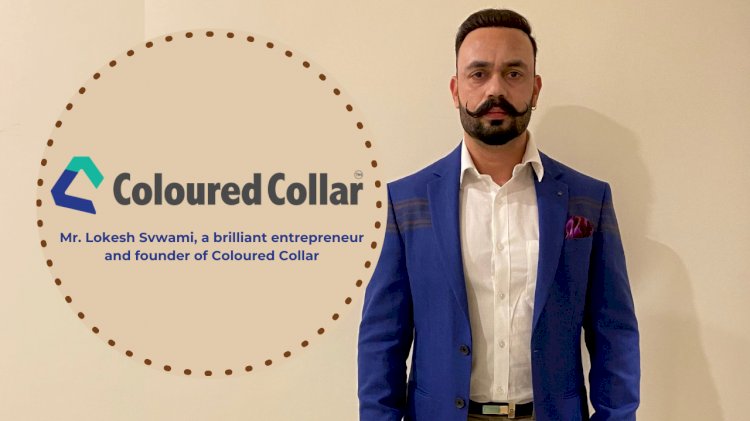 Creating Affordable Range Of Branded Clothing - Mr. Lokesh Svwami Founder Of Rapidly Growing Brand "Coloured Collar" 