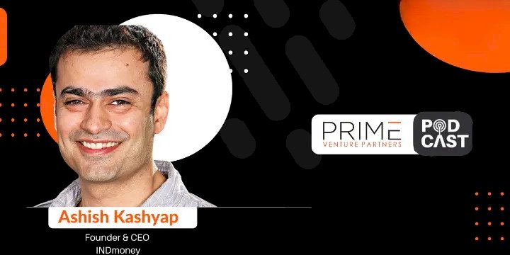 INDmoney Founder: Delivering Value To Customers Is Essential To Constructing Trust.