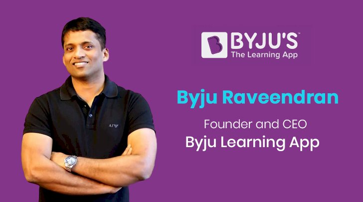 Byju Raveendran, Founder and CEO of Byju Getting to Know App, an international edutech startup, shares his success tale.