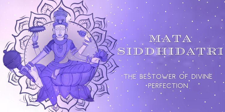 Mata Siddhidatri: The Bestower of Divine Perfection