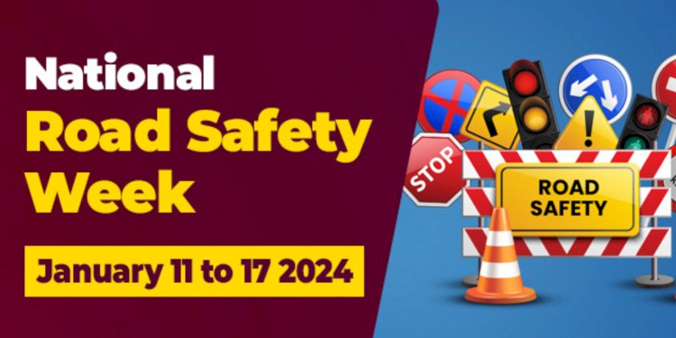 Navigating Towards Safety: National Road Safety Week